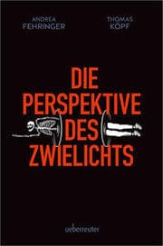Cover von Die Perspektive des Zwielichts