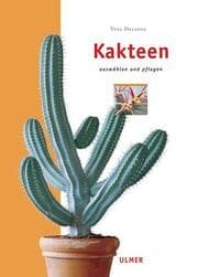 Cover von Kakteen - auswählen und pflegen