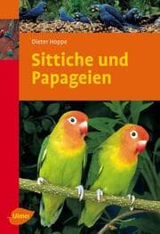 Cover von Sittiche und Papageien