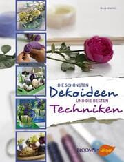 Cover von Die schönsten Dekoideen und die besten Techniken