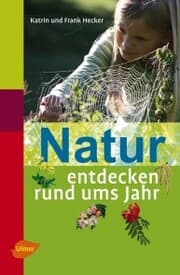 Cover von Natur entdecken rund ums Jahr