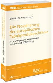 Cover von Die Novellierung der europäischen Tabakproduktrichtlinie