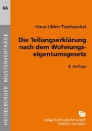 Cover von Die Teilungserklärung nach dem Wohnungseigentumsrecht