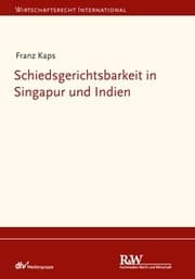 Cover von Schiedsgerichtsbarkeit in Singapur und Indien