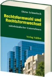 Cover von Rechtsformwahl und Rechtsformwechsel mittelständischer Unternehmen