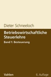 Cover von Betriebswirtschaftliche Steuerlehre Band 1: Besteuerung