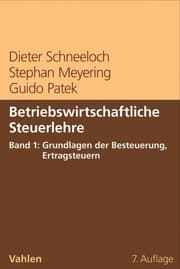 Cover von Betriebswirtschaftliche Steuerlehre Band 1: Grundlagen der Besteuerung, Ertragsteuern