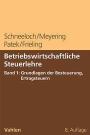 Cover von Betriebswirtschaftliche Steuerlehre 1: Grundlagen der Besteuerung, Ertragsteuern