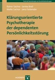 Cover von Klärungsorientierte Psychotherapie der dependenten Persönlichkeitsstörung