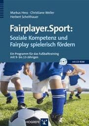 Cover von Fairplayer.Sport: Soziale Kompetenz und Fairplay spielerisch fördern