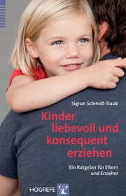 Cover von Kinder liebevoll und konsequent erziehen
