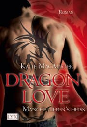 Cover von Dragon Love - Manche liebens heiß
