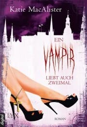 Cover von Ein Vampir liebt auch zweimal