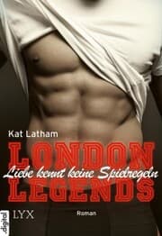 Cover von London Legends - Liebe kennt keine Spielregeln