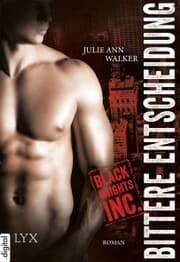 Cover von Black Knights Inc. - Bittere Entscheidung
