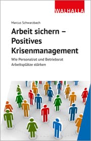 Cover von Arbeit sichern - Positives Krisenmanagement