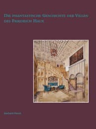 Cover von Die phantastische Geschichte der Villen des Friedrich Haux
