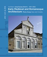 Cover von Architect Jong Soung Kimms Early Medieval and Romanesque Architecture