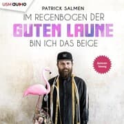 Cover von Im Regenbogen der guten Laune bin ich das Beige
