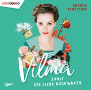 Cover von Vilma zählt die Liebe rückwärts