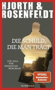 Cover von Die Schuld, die man trägt