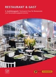 Cover von Restaurant & Gast, 3. Ausbildungsjahr, Fachmann/-frau für Restaurants und Veranstaltungsgastronomie