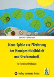 Cover von Neue Spiele zur Förderung der Handgeschicklichkeit und Grafomotorik