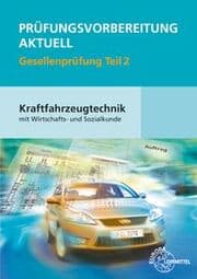 Cover von Prüfungsvorbereitung aktuell Kraftfahrzeugtechnik Teil 2