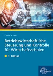 Cover von Betriebswirtschaftliche Steuerung und Kontrolle für Wirtschaftsschulen