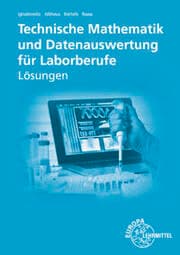 Cover von Technische Mathematik und Datenauswertung für Laborberufe