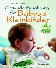 Cover von Gesunde Ernährung für Babys & Kleinkinder