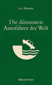 Cover von Die dümmsten Autofahrer der Welt