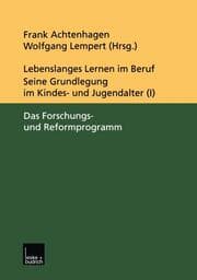 Cover von Lebenslanges Lernen im Beruf seine Grundlegung im Kindes- und Jugendalter