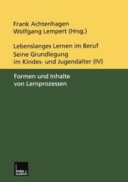 Cover von Lebenslanges Lernen im Beruf seine Grundlegung im Kindes- und Jugendalter