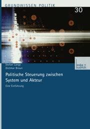 Cover von Politische Steuerung zwischen System und Akteur