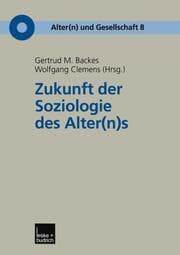 Cover von Zukunft der Soziologie des Alter(n)s
