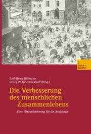 Cover von Die Verbesserung des menschlichen Zusammenlebens