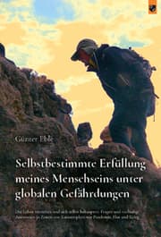 Cover von Selbstbestimmte Erfüllung meines Menschseins unter globalen Gefährdungen