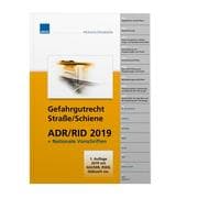 Cover von Gefahrgutrecht Straße/Schiene ADR/RID 2019 inkl. nationaler Vorschriften