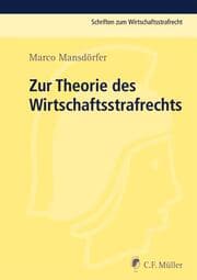 Cover von Zur Theorie des Wirtschaftsstrafrechts