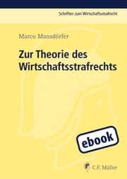 Cover von Zur Theorie des Wirtschaftsstrafrechts