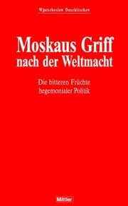 Cover von Moskaus Griff nach der Weltmacht