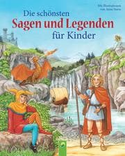 Cover von Die schönsten Sagen und Legenden für Kinder