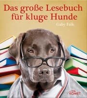 Cover von Das große Lesebuch für kluge Hunde