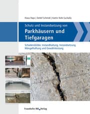 Cover von Schutz und Instandsetzung von Parkhäusern und Tiefgaragen