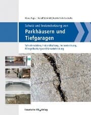 Cover von Schutz und Instandsetzung von Parkhäusern und Tiefgaragen.