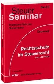 Cover von Rechtsschutz im Steuerrecht nach AO/FGO