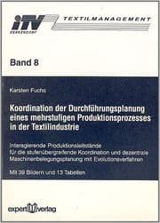 Cover von Koordination der Durchführungsplanung eines mehrstufigen Produktionsprozesses in der Textilindustrie