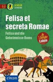 Cover von Felisa et secreta Romae - Felisa und die Geheimnisse Roms