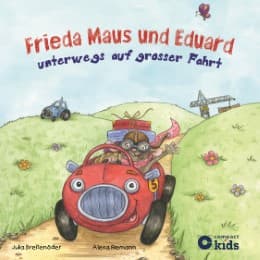 Cover von Frieda Maus und Eduard unterwegs auf großer Fahrt